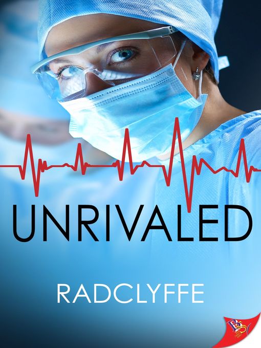 Title details for Unrivaled by Radclyffe - Available